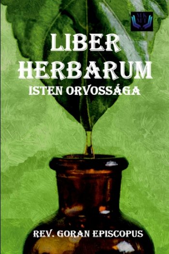 Liber herbarum - Isten orvossága